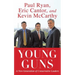 Young Guns: A New Generation of Conservative Leaders