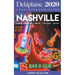 Nashville - The Delaplaine 2020 Long Weekend Guide