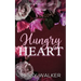 Hungry heart: Slater SIblings Series
