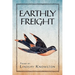 Earthly Freight