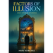 Factors of Illusion and Other Stories