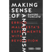 Making Sense of Anarchism: Errico Malatesta's Experiments with Revolution, 1889-1900