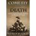 Come Fly with Death: Poems Inspired by the Artwork of Zdzislaw Beksinski