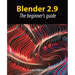 Blender 2.9: The beginner's guide
