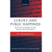 Luxury and Public Happiness in the Italian Enlightenment