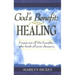 God's Benefit: Healing