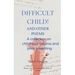Difficult Child! And Other Poems