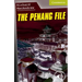 The Penang File Starter/Beginner