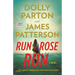 Run, Rose, Run