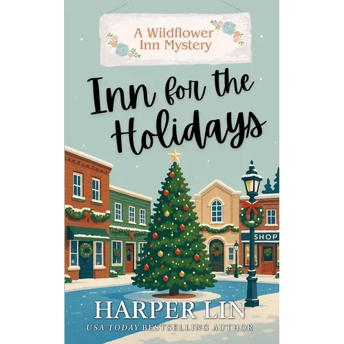 Inn for the Holidays: Cozy Romance Mystery