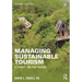 Managing Sustainable Tourism: A Legacy for the Future