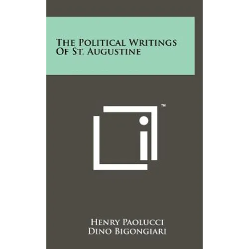 The Political Writings Of St. Augustine