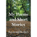 My Poems and Short Stories