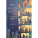 The Clear Sky: Poems in Romanian by Stefan Manasia translated into English by Clara Burghelea