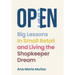 Open: Big Lessons in Small Retail and Living the Shopkeeper Dream