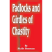Padlocks and Girdles of Chastity
