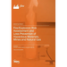 Fire/Explosion Risk Assessment and Loss Prevention of Hazardous Materials, Mines and Natural Gas