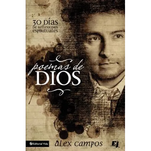 Poemas de Dios: 30 Días de Reflexiones Espirituales = Poems of God