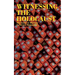 Witnessing the Holocaust: The Dutch in Wartime, Survivors Remember