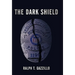 The Dark Shield