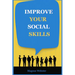 Improve Your Social Skills