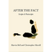 After the Fact: Scripts & Postscripts