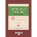 The Intuitive Eating Workbook: Ten Principles for Nourishing a Healthy Relationship with Food (Large Print 16pt)