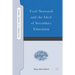 Cyril Norwood and the Ideal of Secondary Education