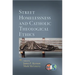 Street Homelessness and Catholic Theological Ethics