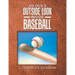 An Okie's Outside Look Inside Baseball