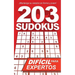 203 Sudokus: Un libro de SUDOKU DIFÍCILES con soluciones