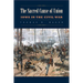 The Sacred Cause of Union: Iowa in the Civil War