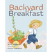 Backyard Breakfast