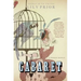 Cabaret: A Roman Riddle