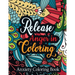 Release Anger in Coloring Anxiety Coloring Book: A Scripture Coloring Book for Adults & Teens, Relaxing & Creative Art Activities on High-Quality Extr