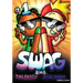 Swag: The Party/5:00 Movie: Volume 1