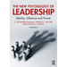 The New Psychology of Leadership: Identity, Influence and Power