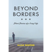 Beyond Borders: Short Stories of a Long Life