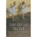 The Degas Trove
