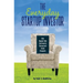 The Everyday Startup Investor: How Regular Folks Can Invest in Startups and Create Prosperity