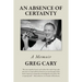An Absence of Certainty