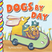Dogs by Day