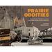 Prairie Oddities: Punkinhead, Peculiar Gravity and More Lesser Known Histories
