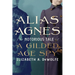 Alias Agnes: The Notorious Tale of a Gilded Age Spy