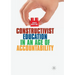Constructivist Education in an Age of Accountability