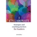 I Collaborate: Strategies and coaching practices for leaders