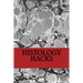 Histology Hacks