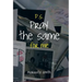 P.S. Pray the Same for Me