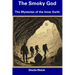 The Smoky God: The Mysteries of the Inner Earth