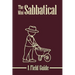 The Mini Sabbatical: A Field Guide